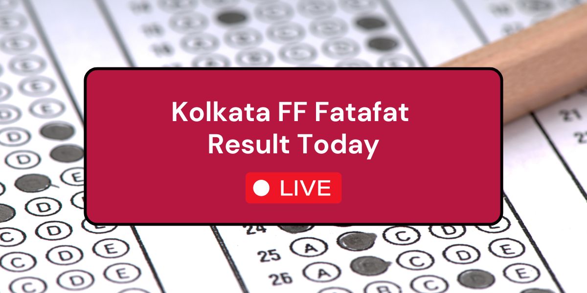 Kolkata FF Fatafat Result Today LIVE 01-07-2024, Check Fatafat Result Online